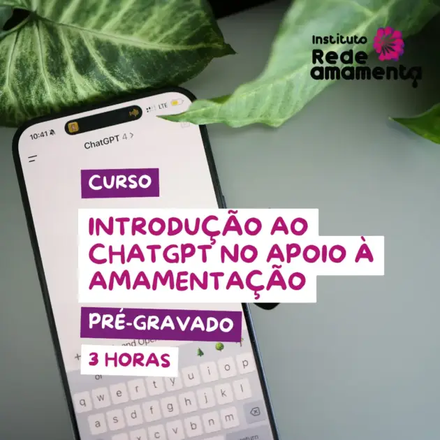 Introdução ao ChatGPT no Apoio à Amamentação | 3 horas