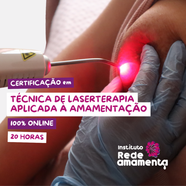 Certificação em Técnica de Laserterapia Aplicada à Amamentação