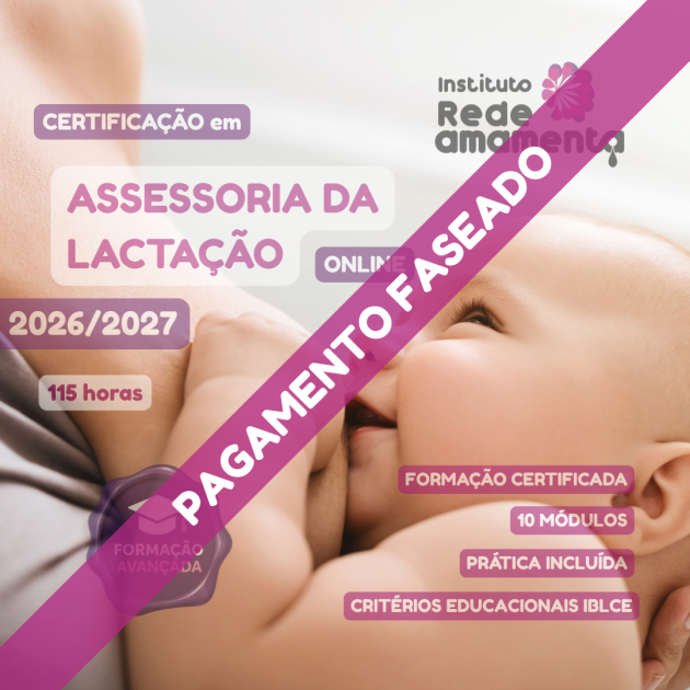 Certificação em Assessoria da Lactação - Pagamento ao Teu Ritmo